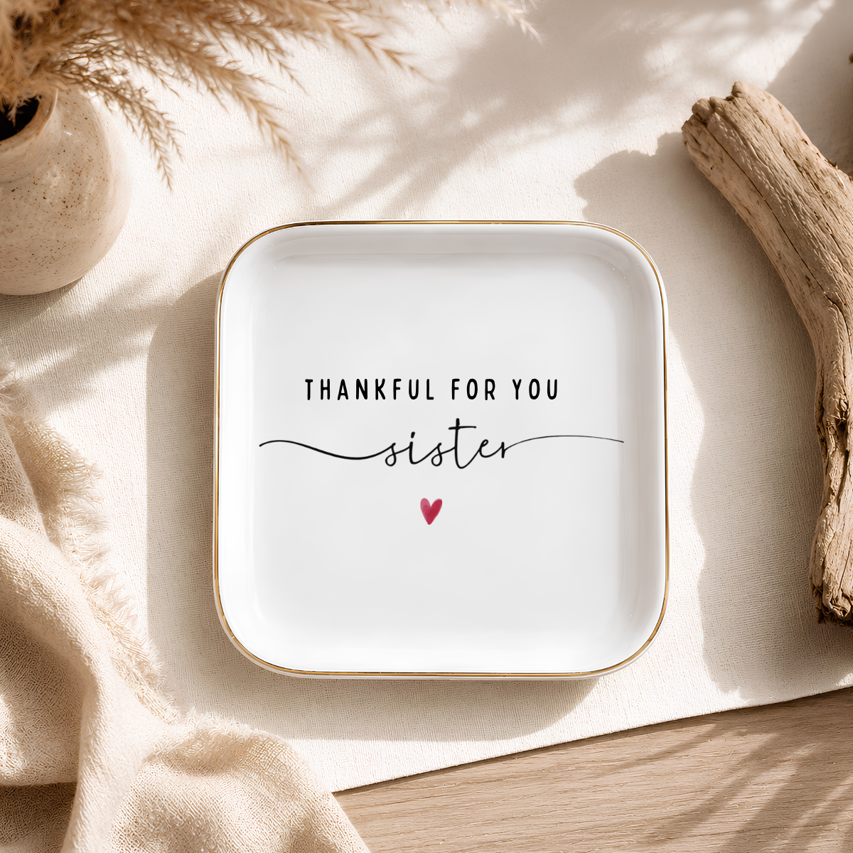 Sister Jewelry Dish Birthday Dish