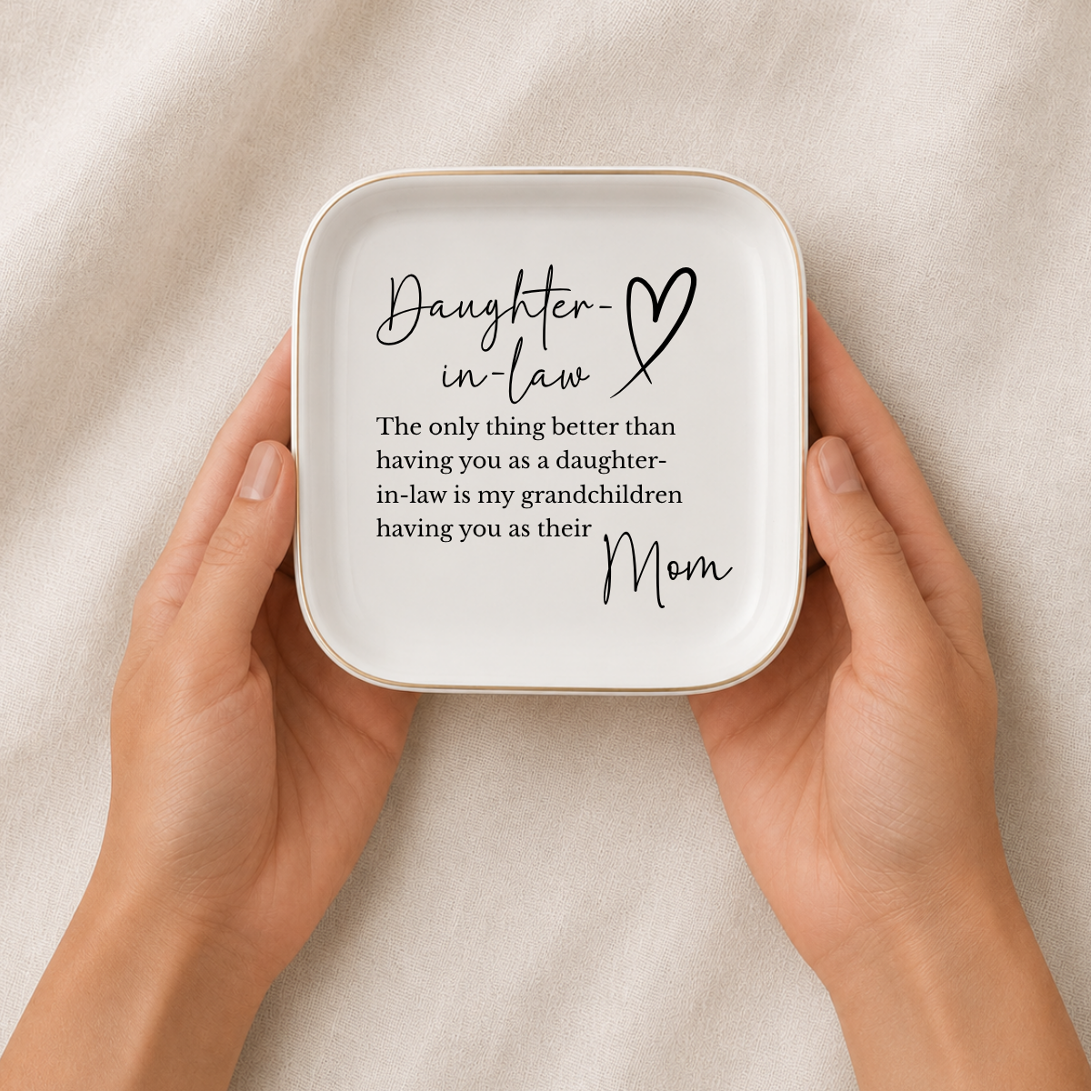 Daughter-in-Law Ring Dish – Keepsake Gift