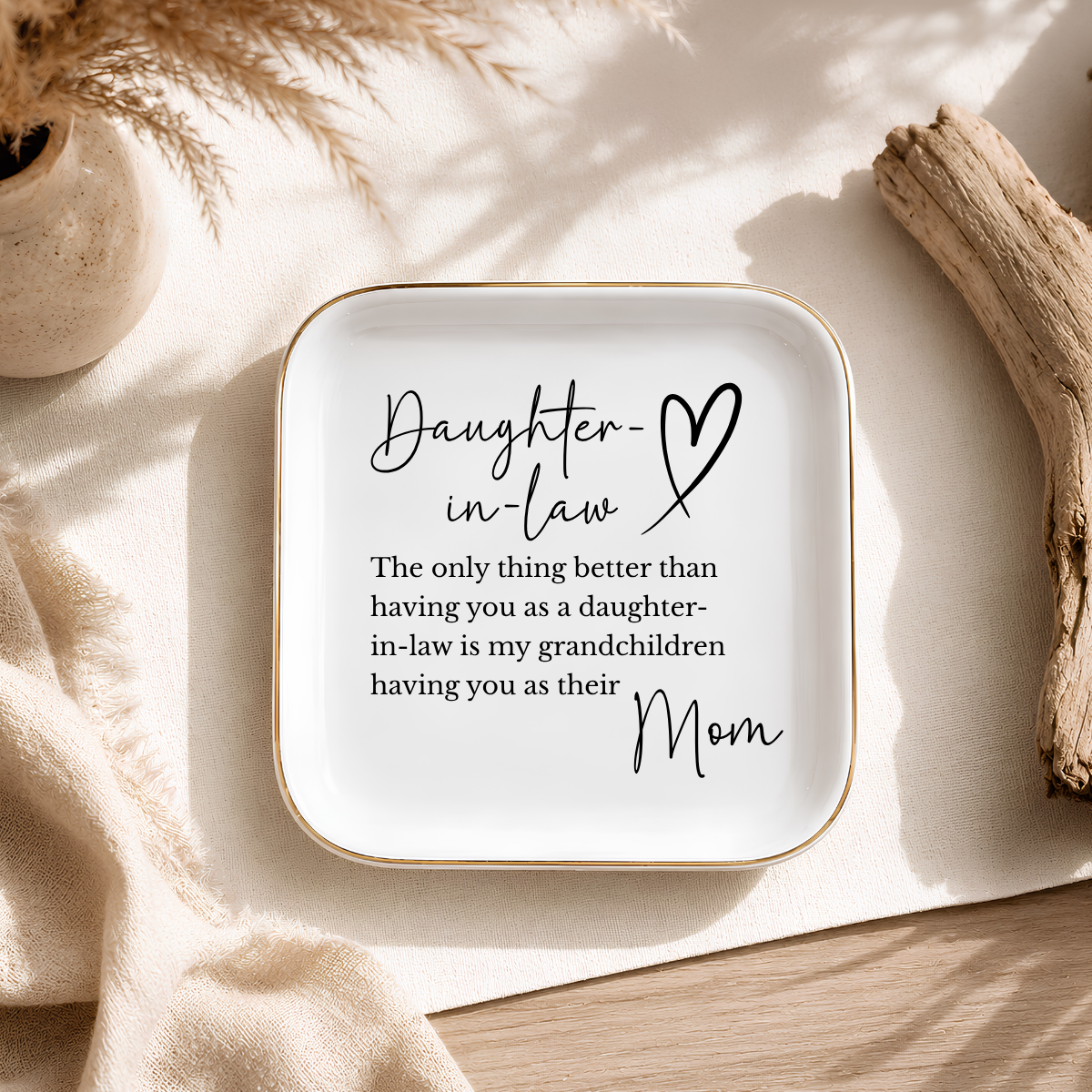 Daughter-in-Law Ring Dish – Keepsake Gift