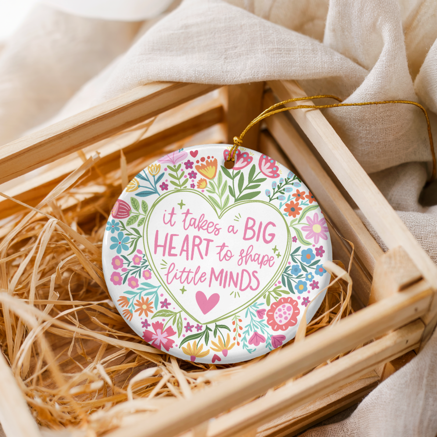 It Takes a Big Heart – Colorful Floral Teacher Ornament