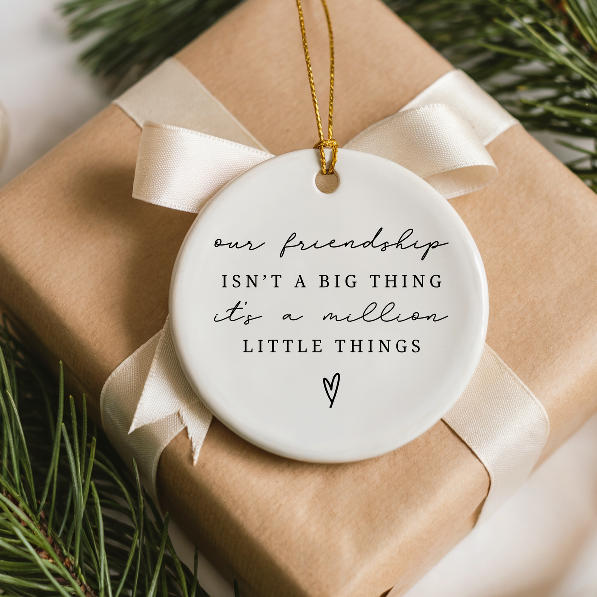 A Million Little Things Friendship Ornament