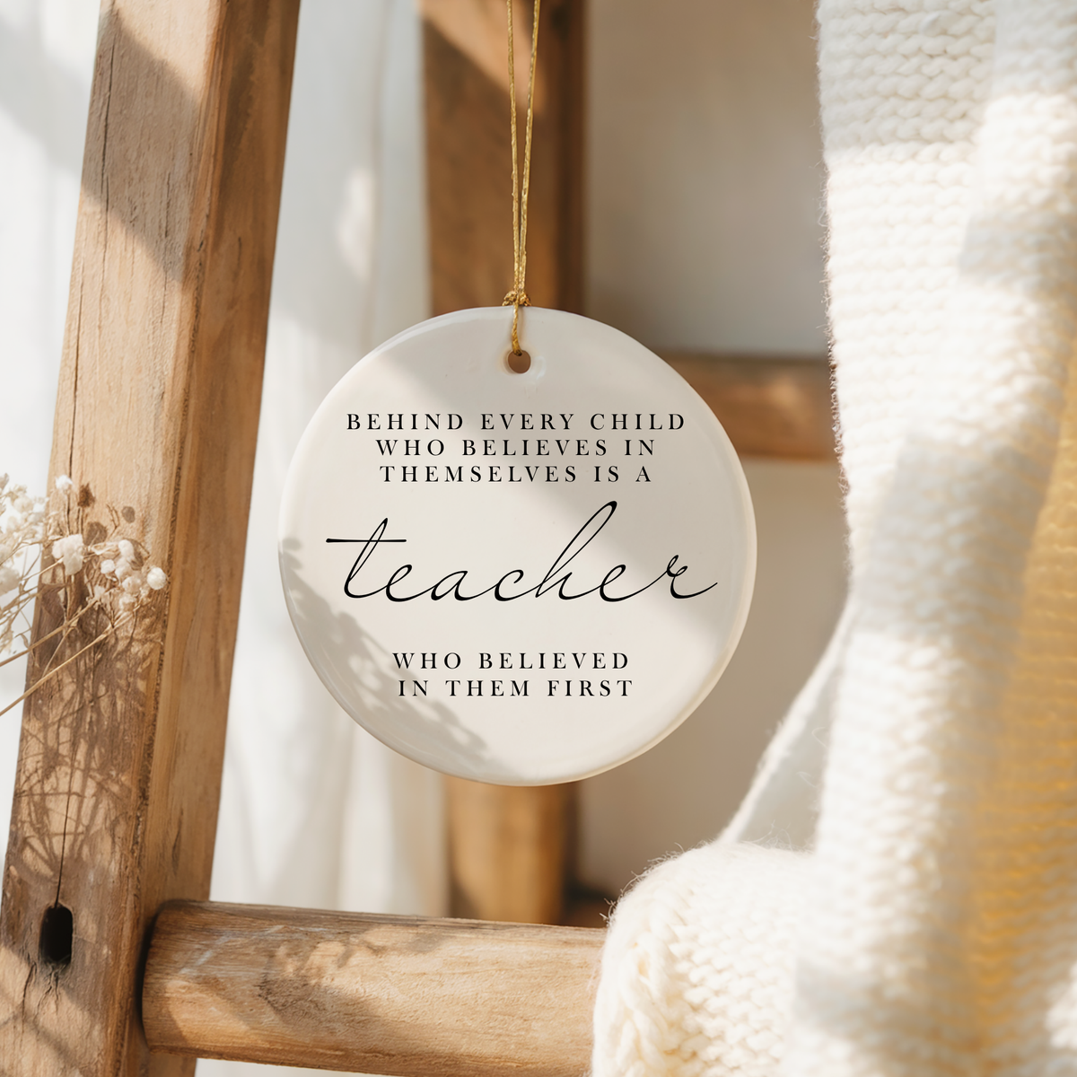 Behind Every Child Is a Teacher Ornament