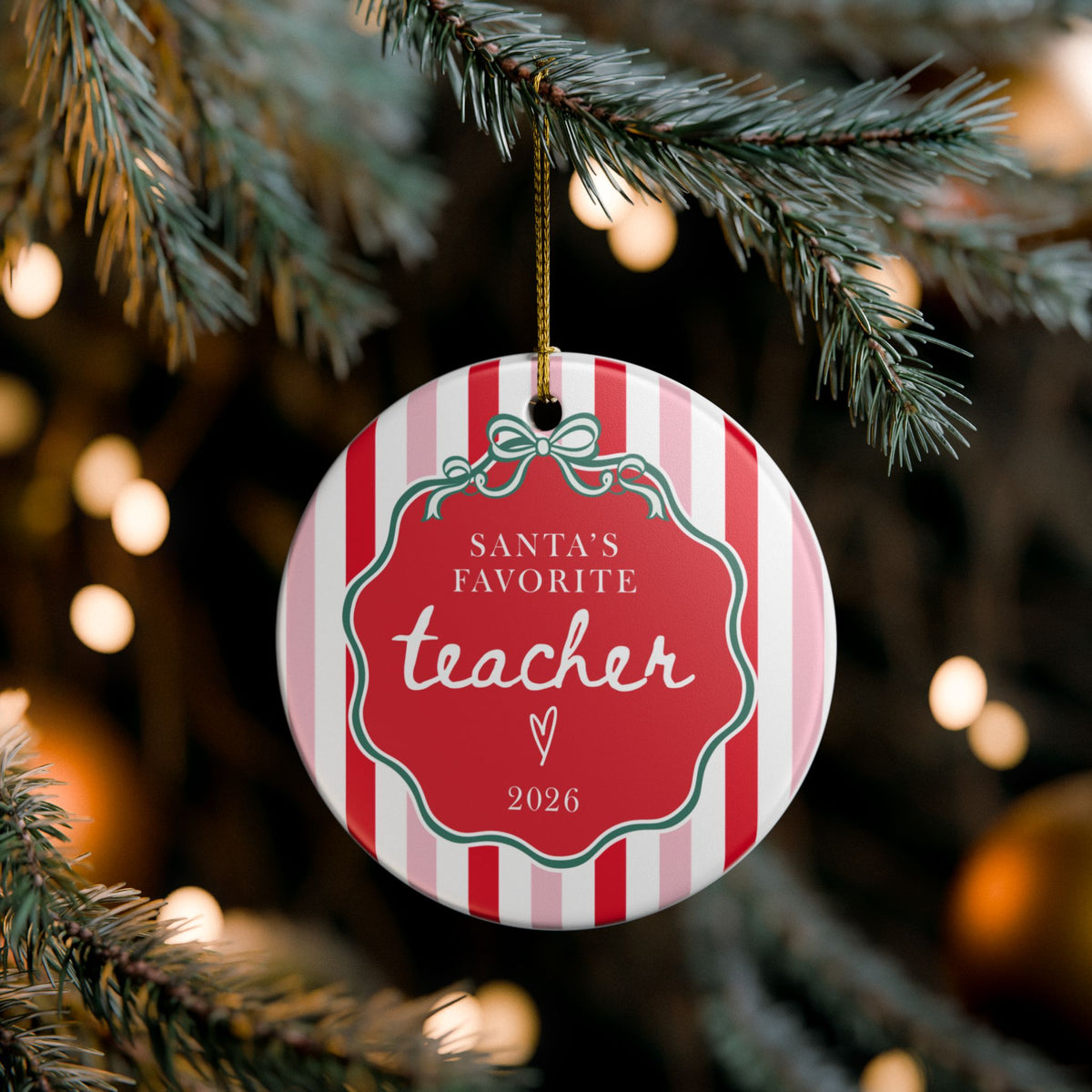 Santa’s Favorite Teacher Ornament 2026