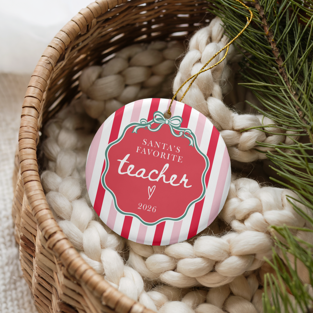 Santa’s Favorite Teacher Ornament 2026