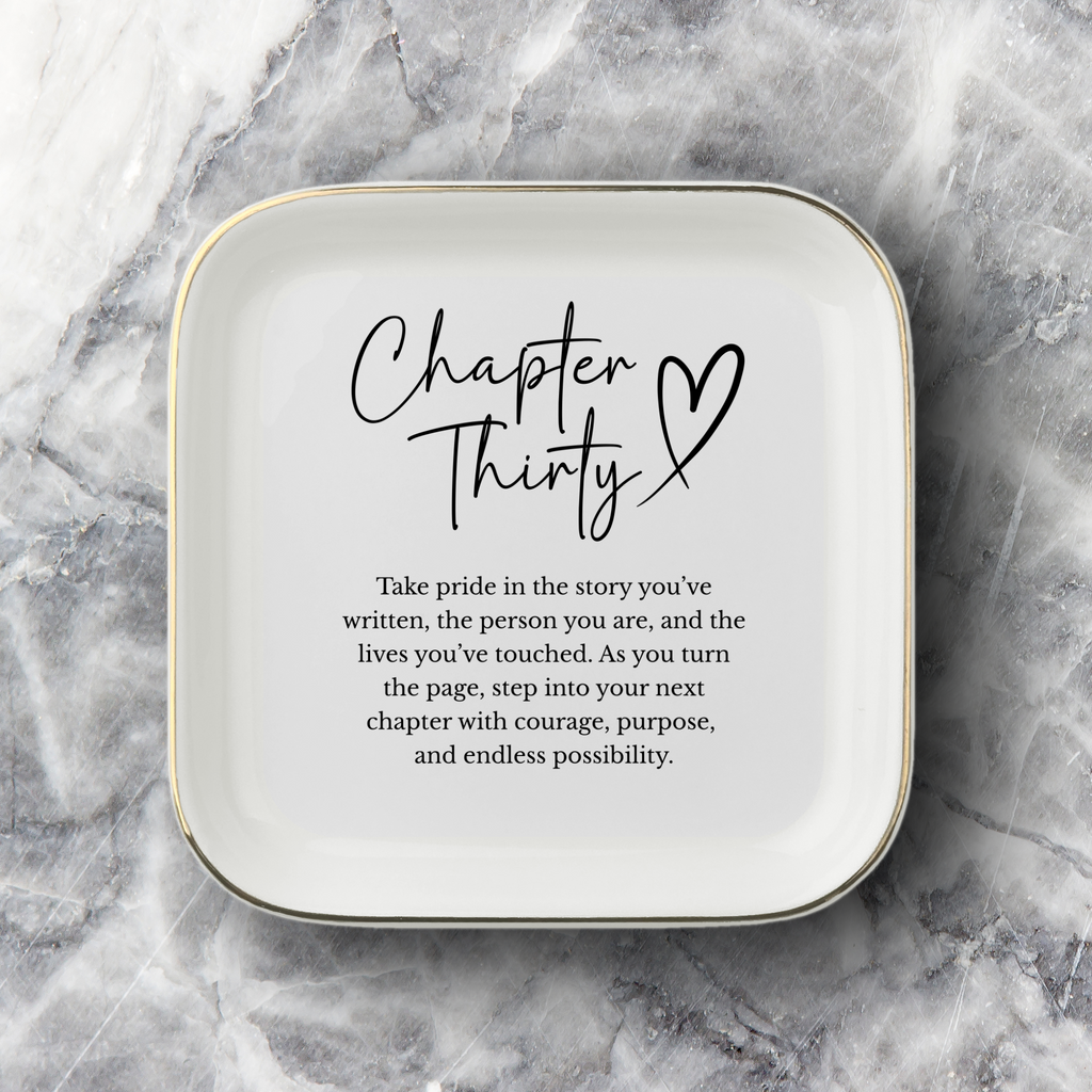 Chapter Thirty Ring Dish – 30th Birthday Gift