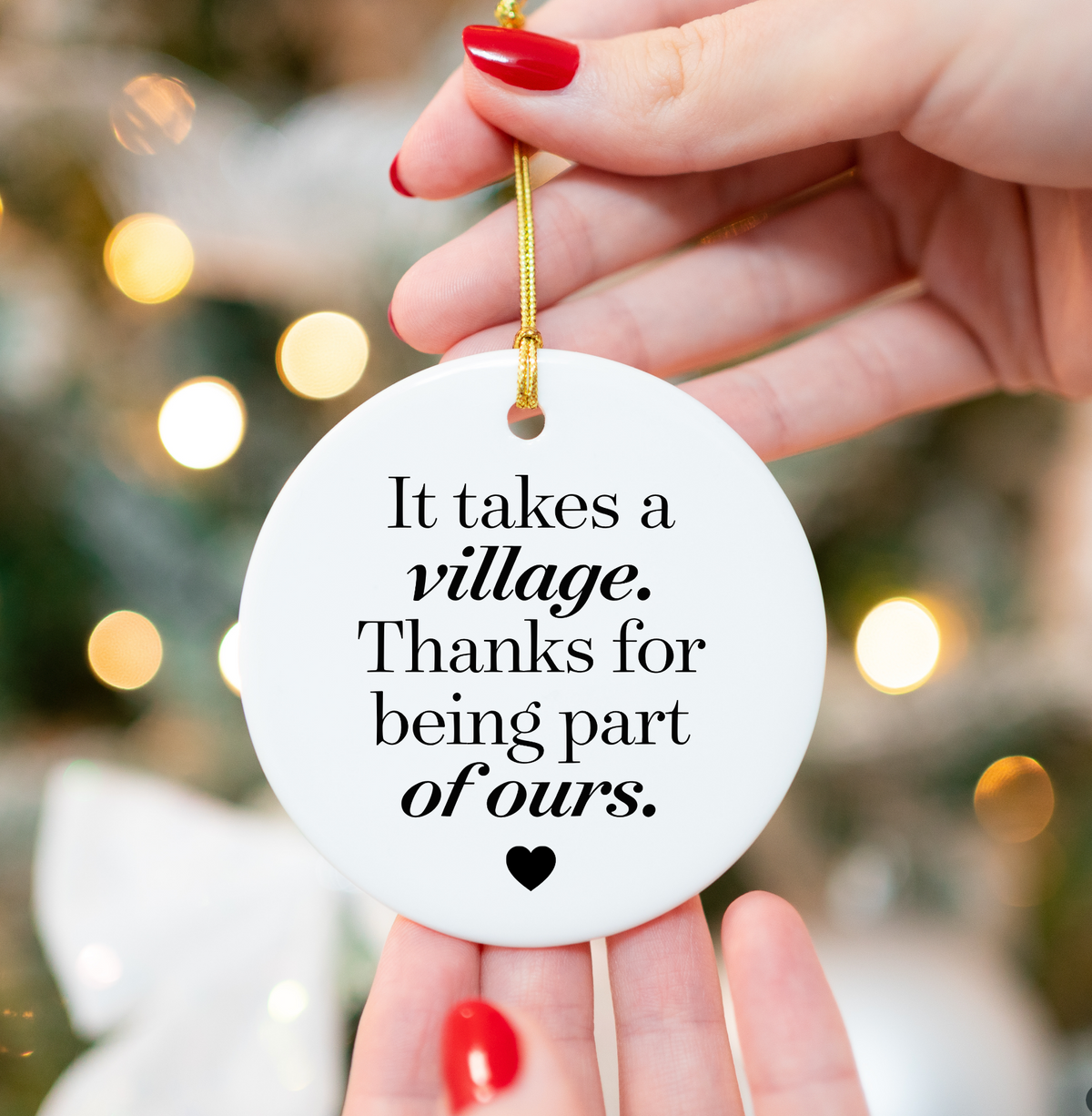 It Takes a Village Ornament